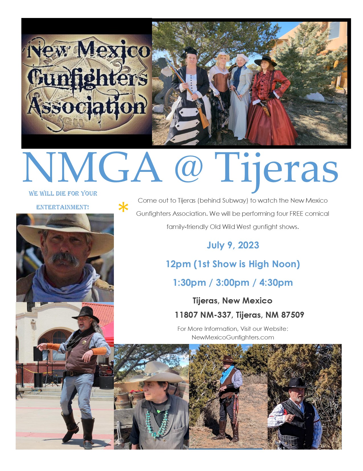July 9 the Gunfighters will be in Tijeras, New Mexico. 